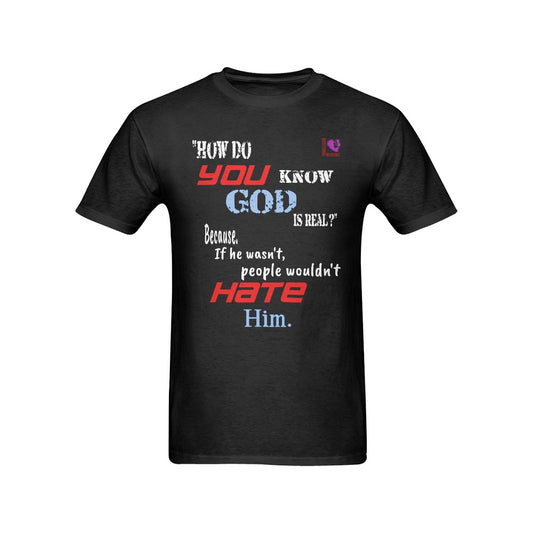 "How do you know God is real?" Tshirt