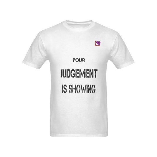 Your Judgement is showing-White Men's T-shirt(USA Size)