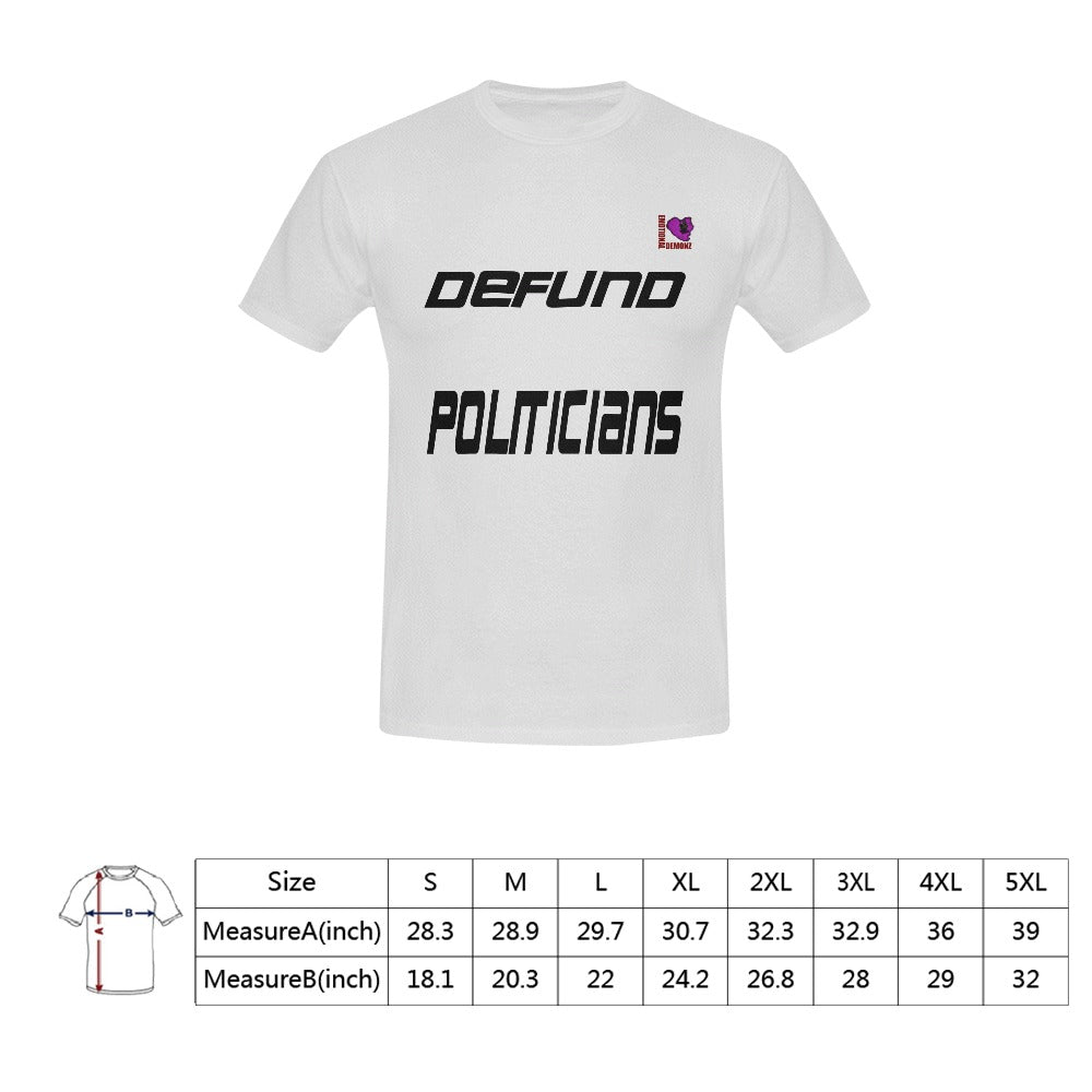 Defund Politicians Men's T-shirt(USA Size)