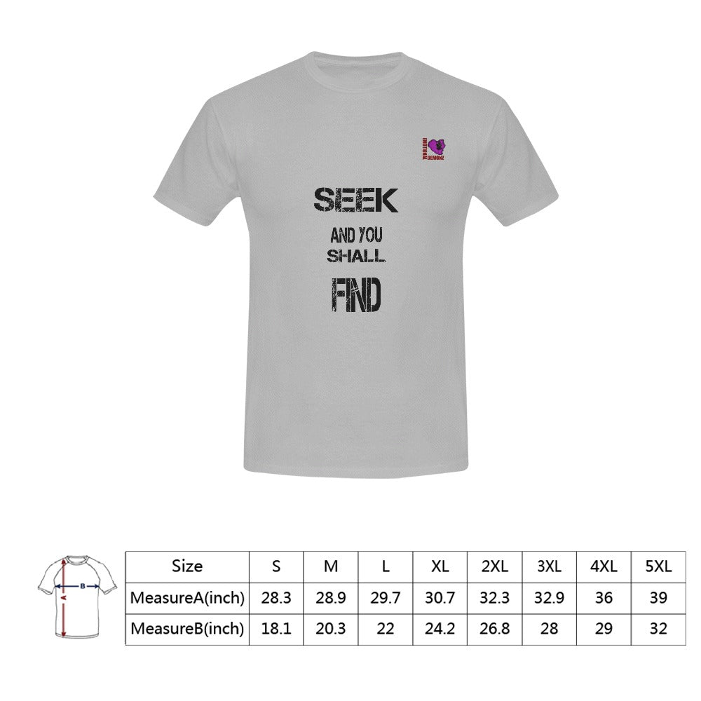 Seek and you shall find- Gray Men's T-shirt(USA Size)