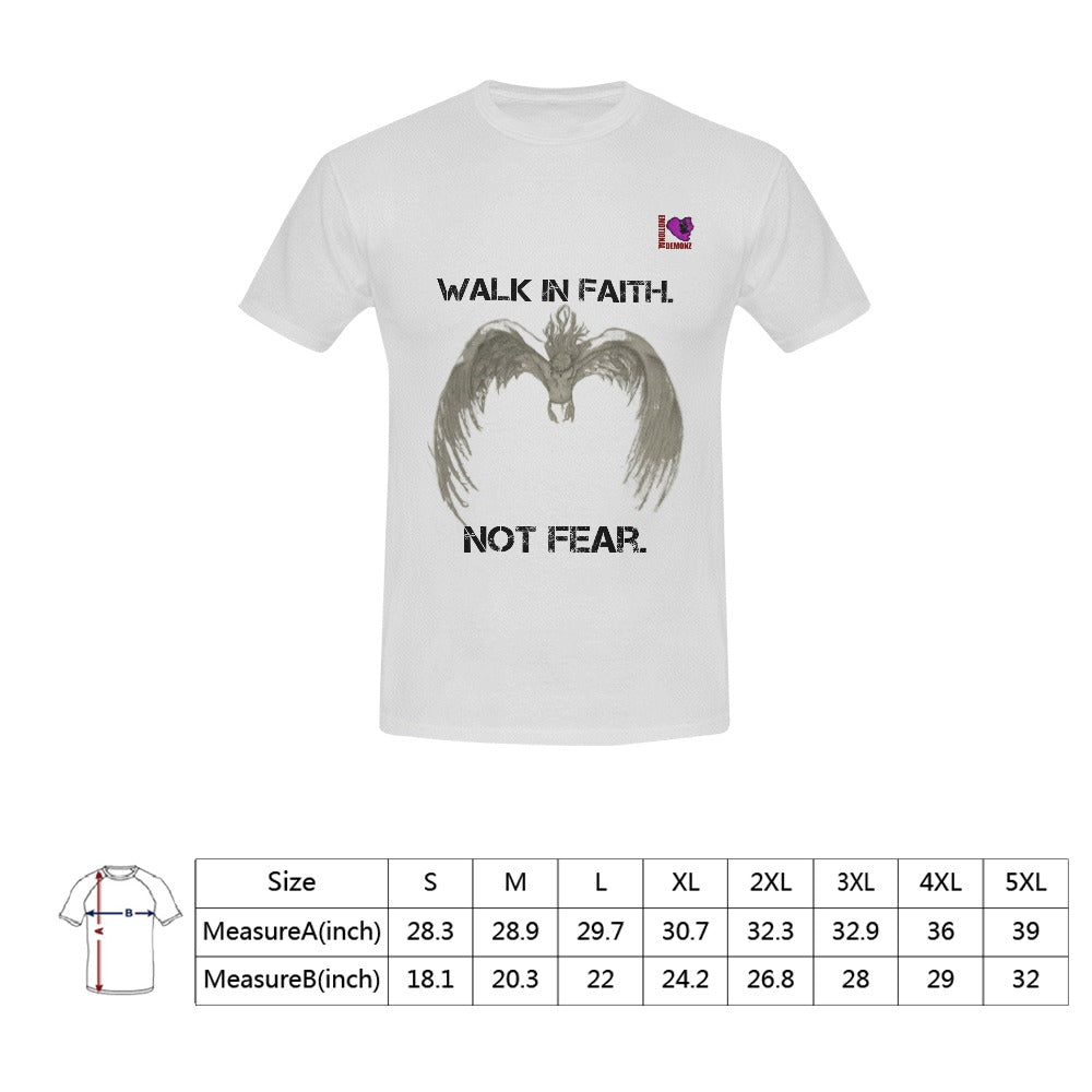 Walk in Faith. Not Fear.-White Men's T-shirt(USA Size)