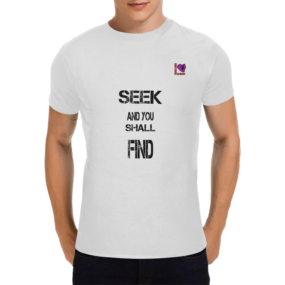Seek and you shall find-White Men's T-shirt(USA Size)