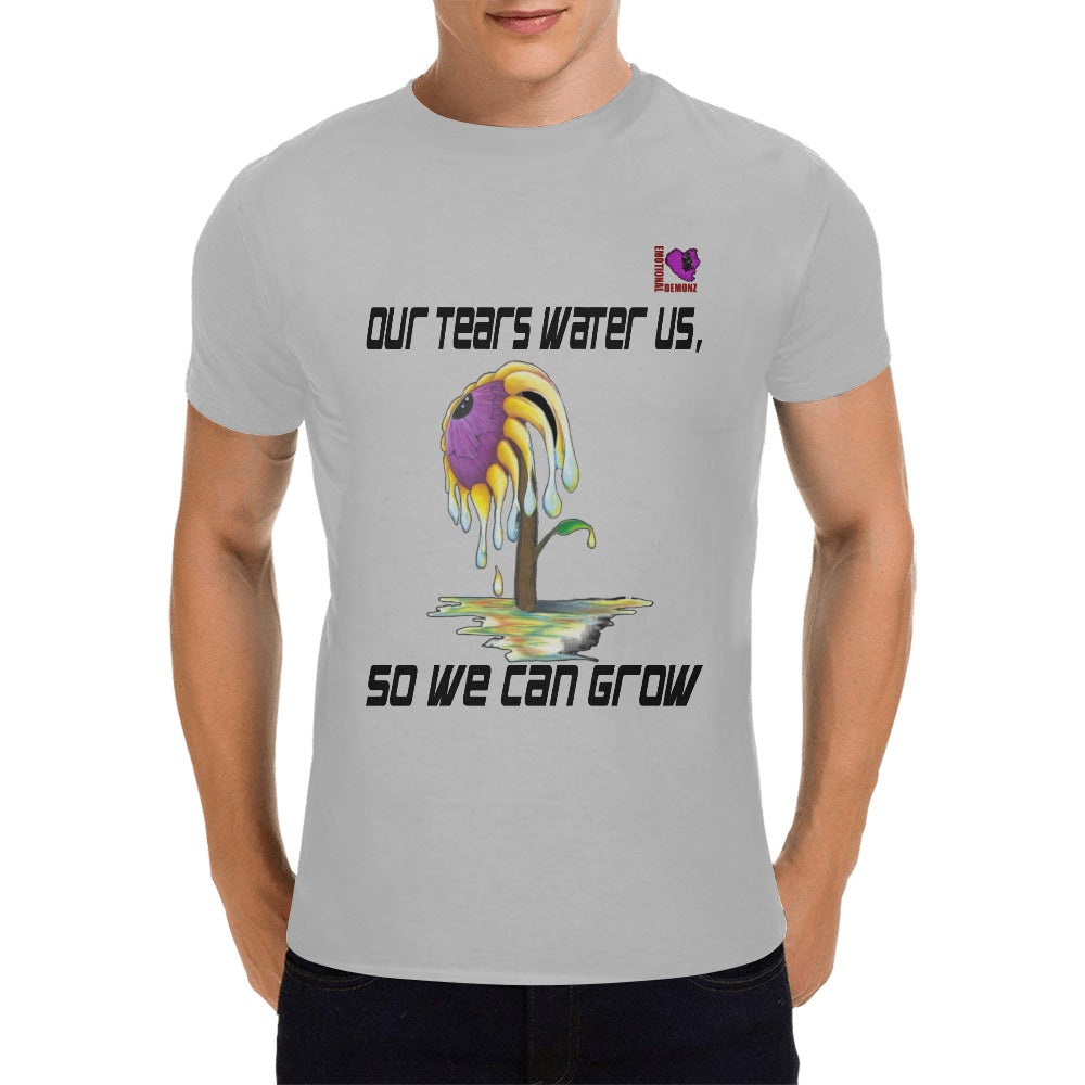 Our Tears Water Us So We Can Grow-Gray Men's T-shirt(USA Size)