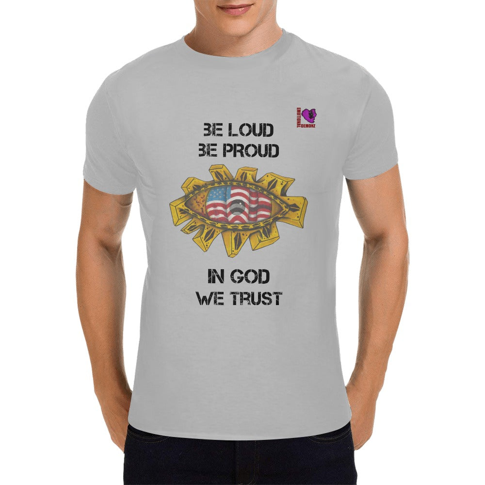 BE Loud Be Proud-Gray Men's T-shirt(USA Size)