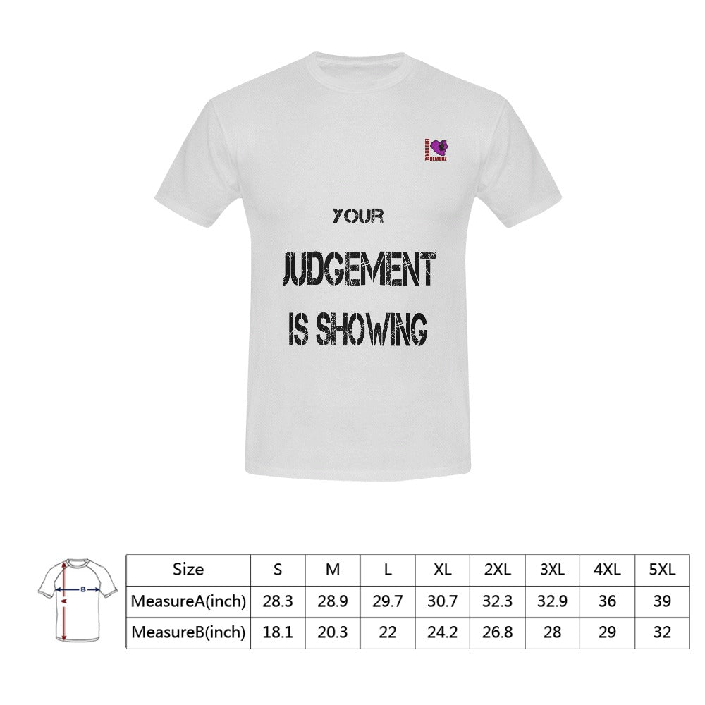 Your Judgement is showing-White Men's T-shirt(USA Size)