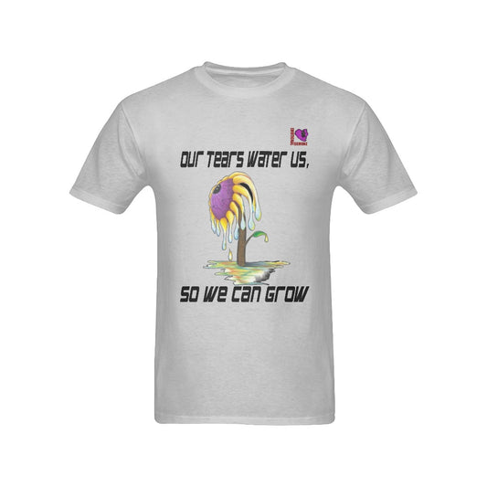 Our Tears Water Us So We Can Grow-Gray Men's T-shirt(USA Size)
