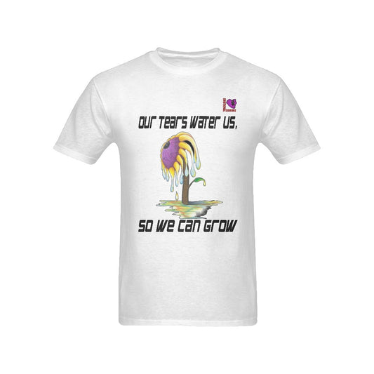 Our Tears Water Us So We Can Grow-White Men's T-shirt(USA Size)