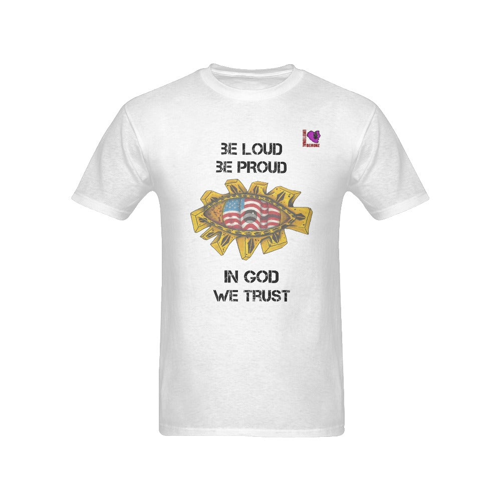 Be Loud. Be Proud Tshirts